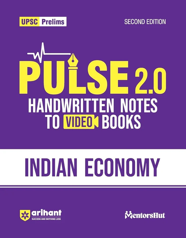 Arihant PULSE 2.0 UPSC Prelims Handwritten Notes for Indian Economy | Handwritten Notes to Video Books | Second Edition