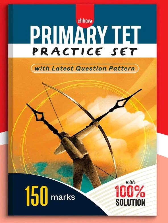 Chhaya Primary TET Practice Set 