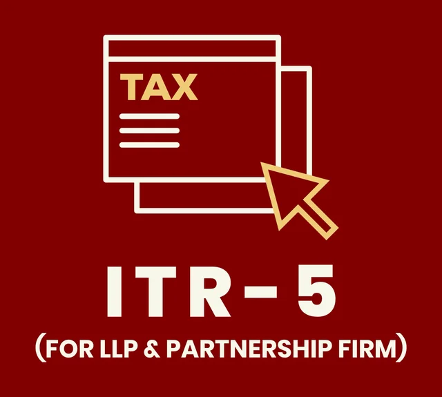 ITR-5 (For LLP & Partnership Firm)